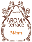 AROMAterrace - フランス式アロマテラピー アロマテラス -